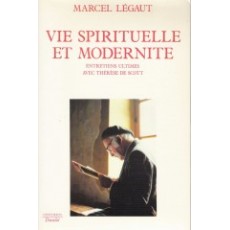 Vie spirituelle et modernité, Entretiens ultimes avec Thérèse de Scott