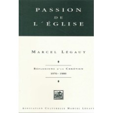 Passion de l’église – Réflexions d'un chrétien